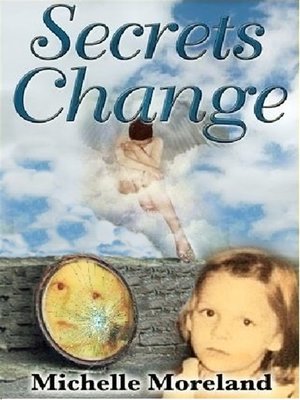 cover image of Secrets Change